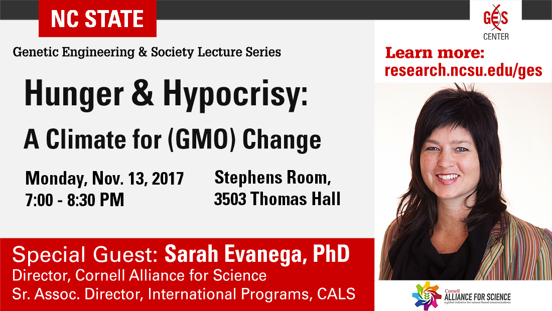 Sarah Evanega - Hunger & Hypocrisy: A Climate for GMO Change