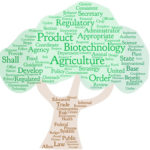 Word cloud created from the language in the Regulation of Ag Biotech Executive Order