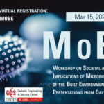 MoBE - Workshop on the Societal and Ethical Implications of Microbiome Engineering in Built Environments, May 15, 2024 - https://go.ncsu.edu/mobe